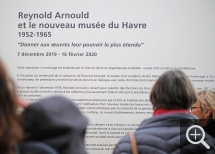 Exposition Reynold Arnould. © MuMa Le Havre / Claire Palué Exposition Reynold Arnould. © MuMa Le Havre / Claire Palué